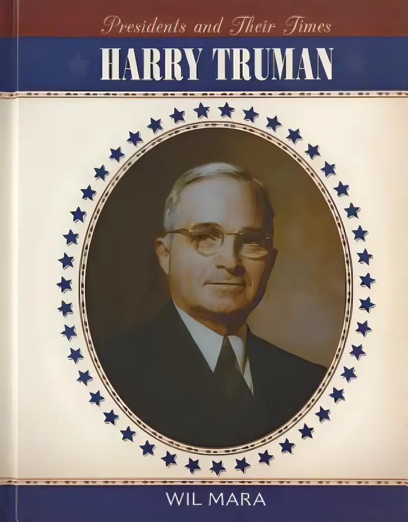 Harry Truman (Presidents and Their Times)