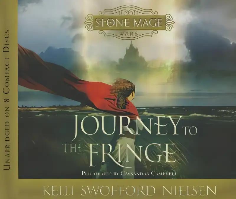 The Stone Mage Wars, Vol. 1: Journey to the Fringe