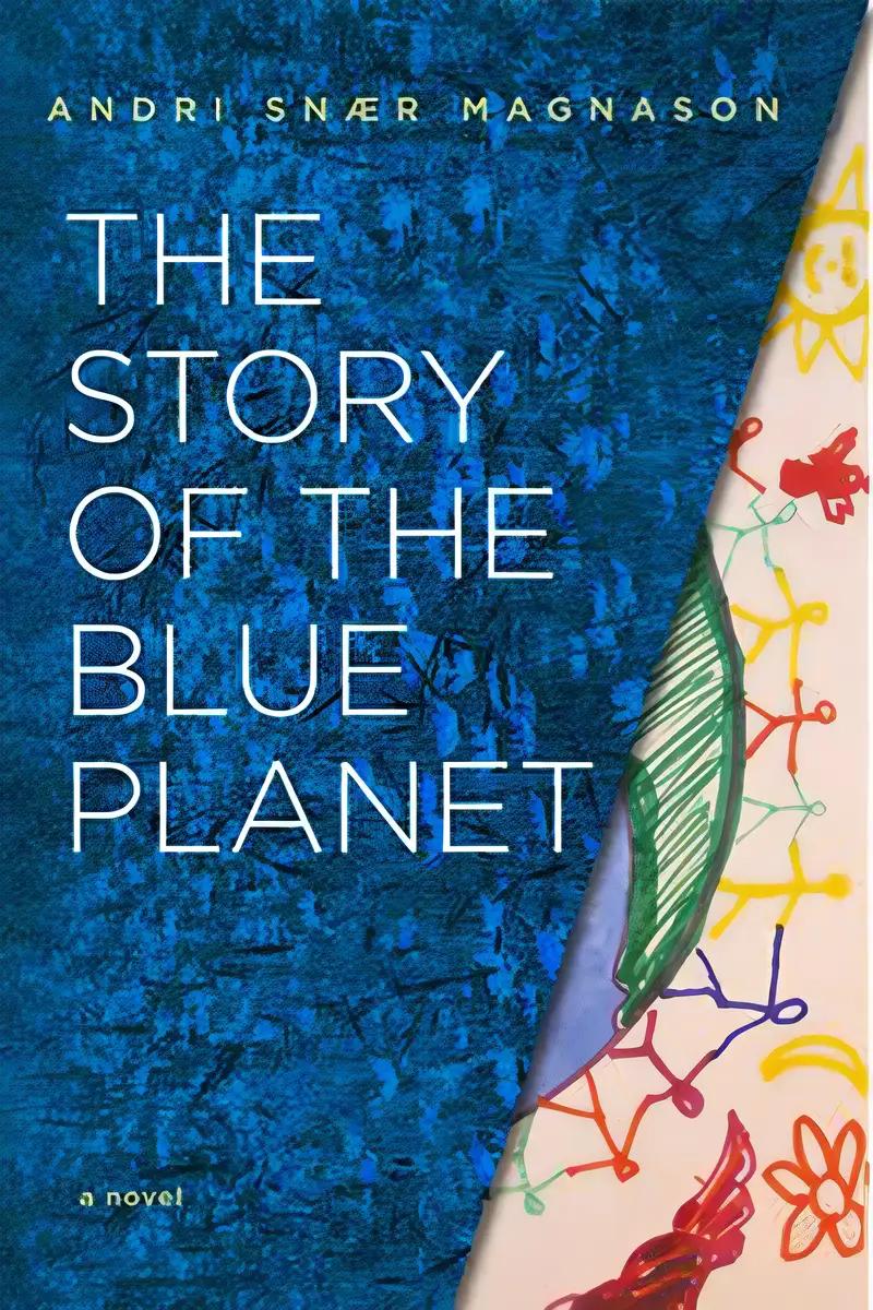 [(The Story of the Blue Planet)] [ By (author) Andri Magnason, Illustrated by Aslaug Jonsdottir, Translated by Julian D'arcy, Designed by Aslaug Jonsdottir ] [May, 2013]