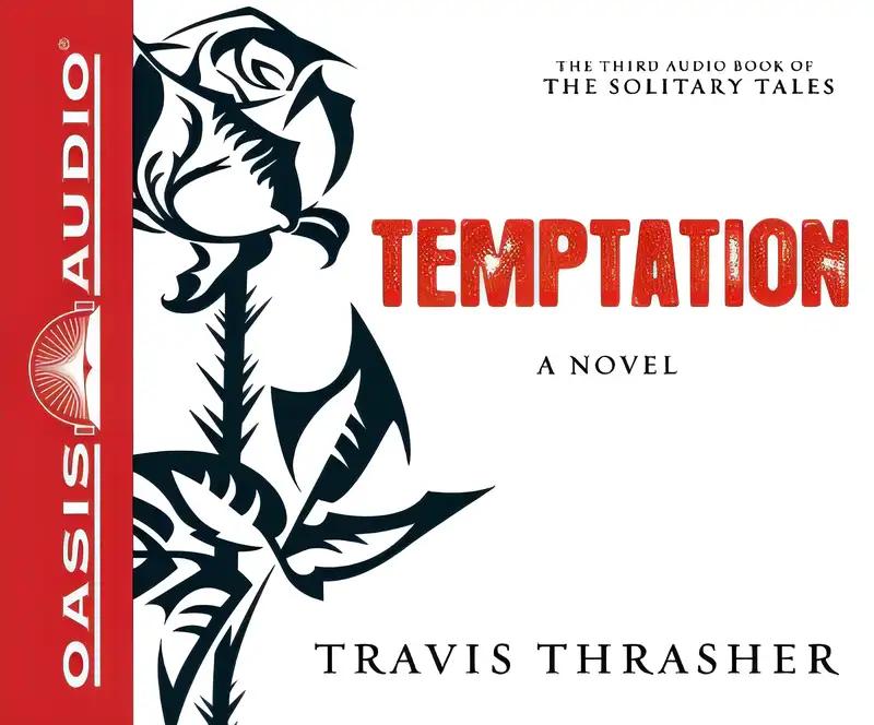 Temptation: A Novel (Solitary Tales Series)