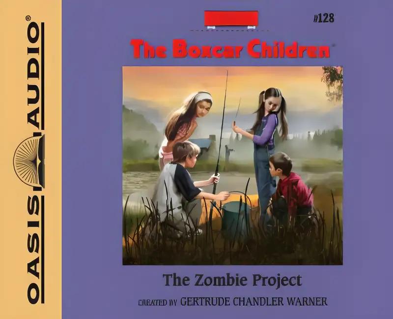 The Zombie Project (The Boxcar Children Mysteries)