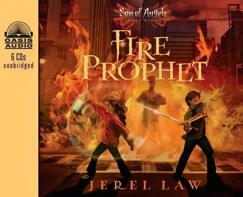 Fire Prophet (Son of Angels, Jonah Stone)