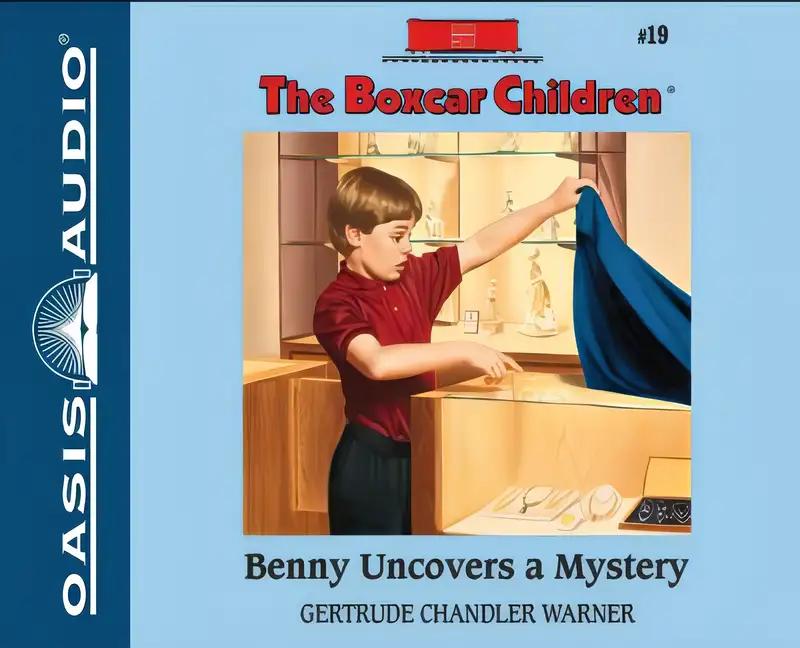 Benny Uncovers a Mystery (The Boxcar Children Mysteries)