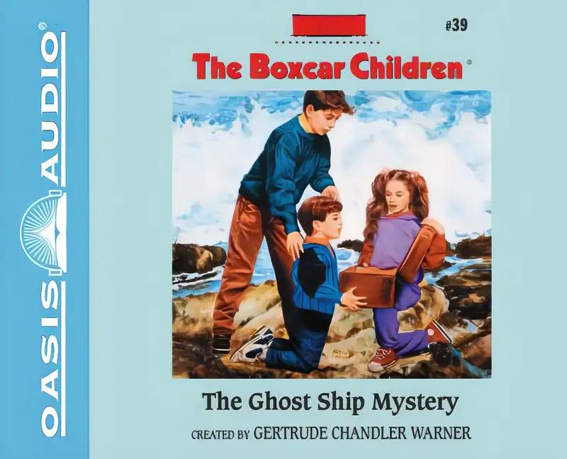 The Ghost Ship Mystery (The Boxcar Children Mysteries)