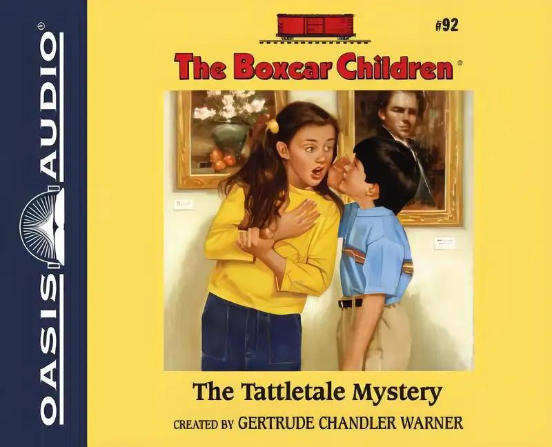 The Tattletale Mystery (The Boxcar Children Mysteries)