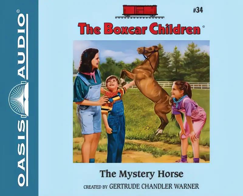 The Mystery Horse (The Boxcar Children Mysteries)