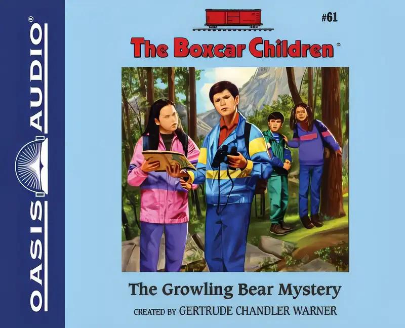 The Growling Bear Mystery (The Boxcar Children Mysteries)