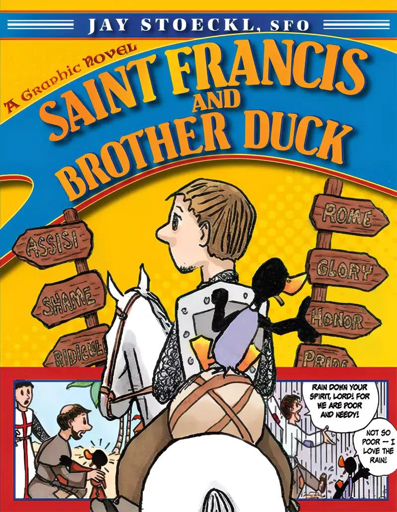 Saint Francis and Brother Duck