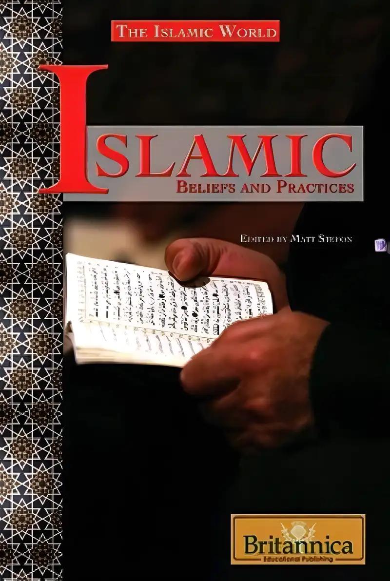 Islamic Beliefs and Practices (The Islamic World)