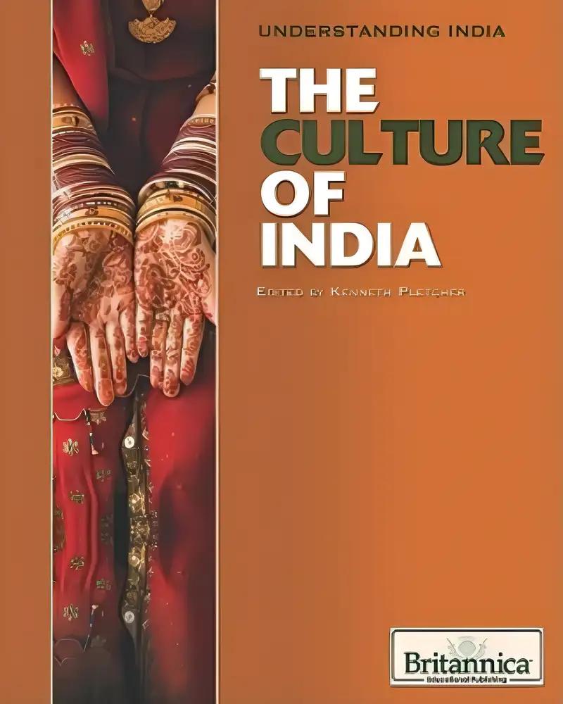 The Culture of India (Understanding India)