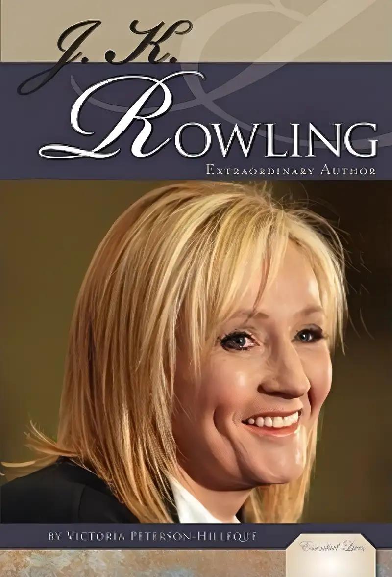 J. K. Rowling: Extraordinary Author (Essential Lives)