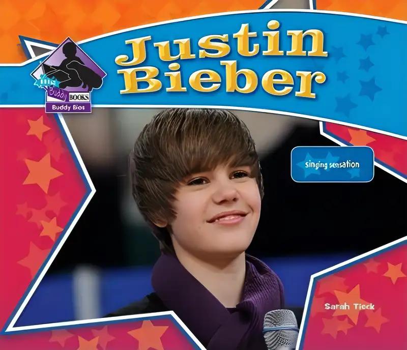 Justin Bieber: Singing Sensation (Big Buddy Biographies)