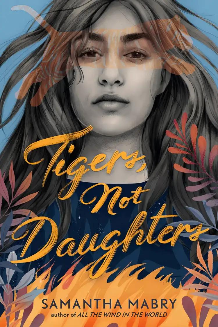 Tigers, Not Daughters