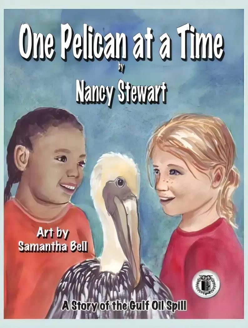 One Pelican at a Time: A Story of the Gulf Oil Spill