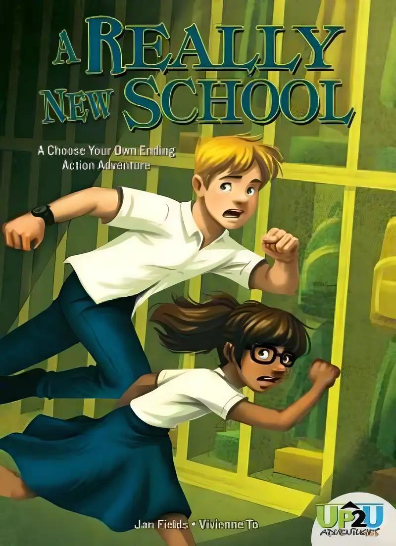 Really New School: A Choose Your Own Ending Action Adventure (Up2u Adventures)