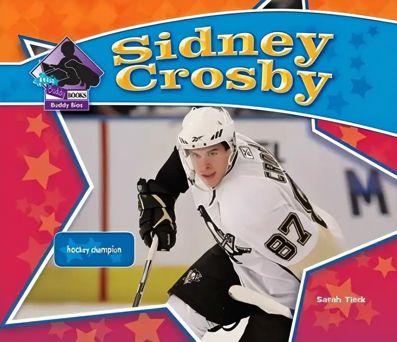 Sidney Crosby: Hockey Champion: Hockey Champion (Big Buddy Biographies)