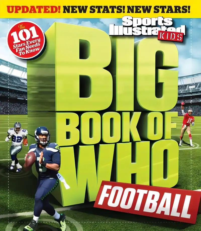 Big Book of WHO Football (Revised & Updated) (Sports Illustrated Kids Big Books)