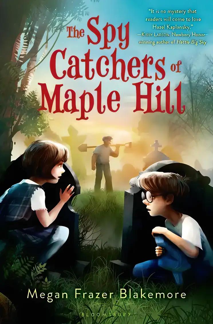 The Spy Catchers of Maple Hill