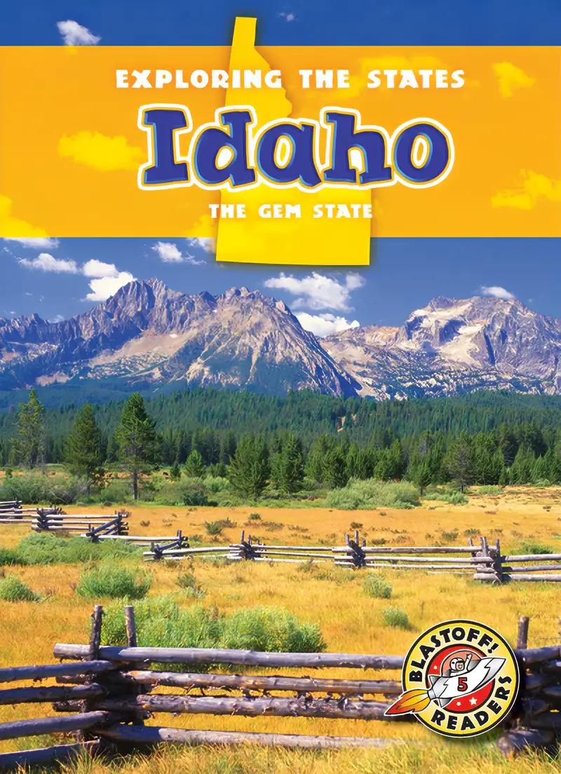 Idaho: The Gem State (Exploring the States)