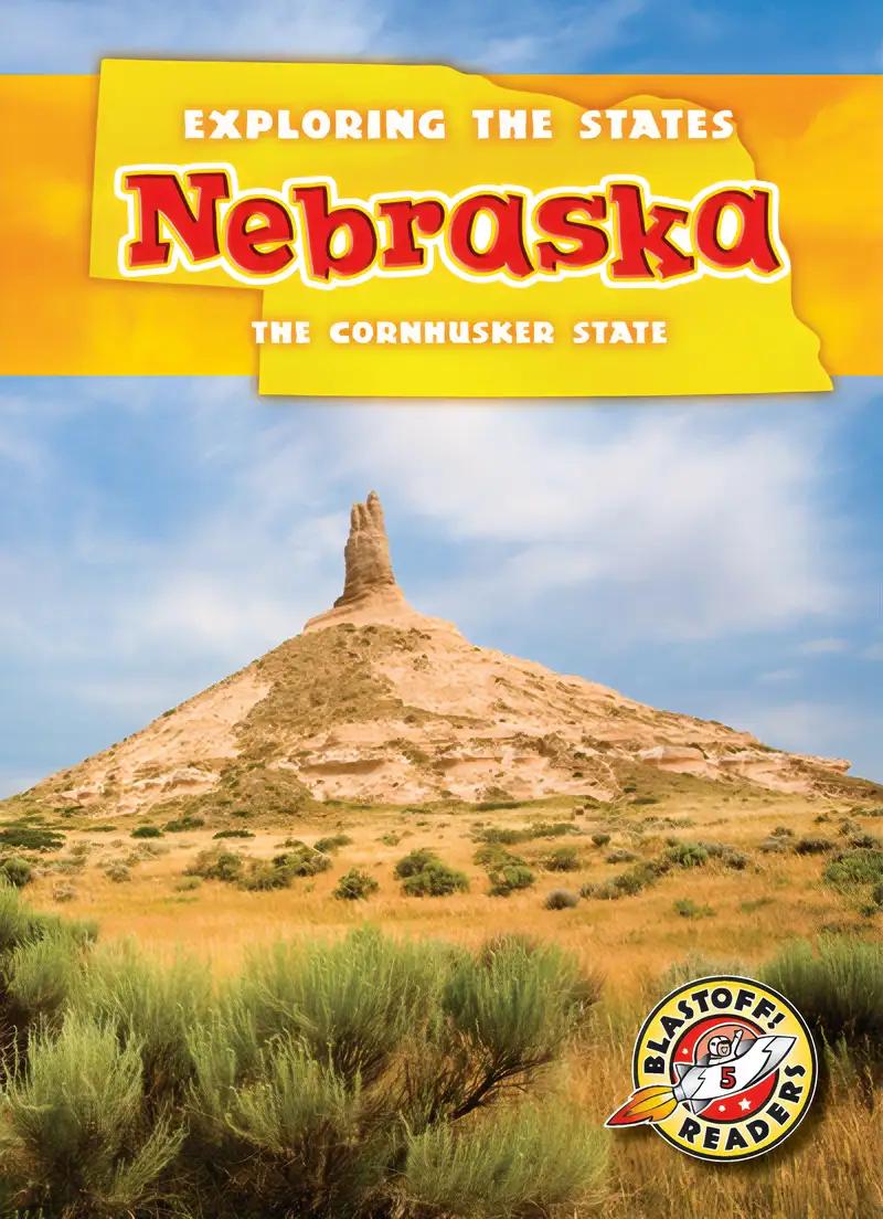 Nebraska: The Cornhusker State (Exploring the States)