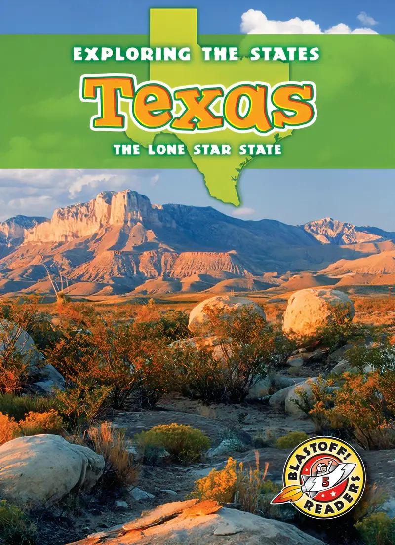 Texas: The Lone Star State (Exploring the States) (Exploring The States: Blastoff Readers, Level 5)