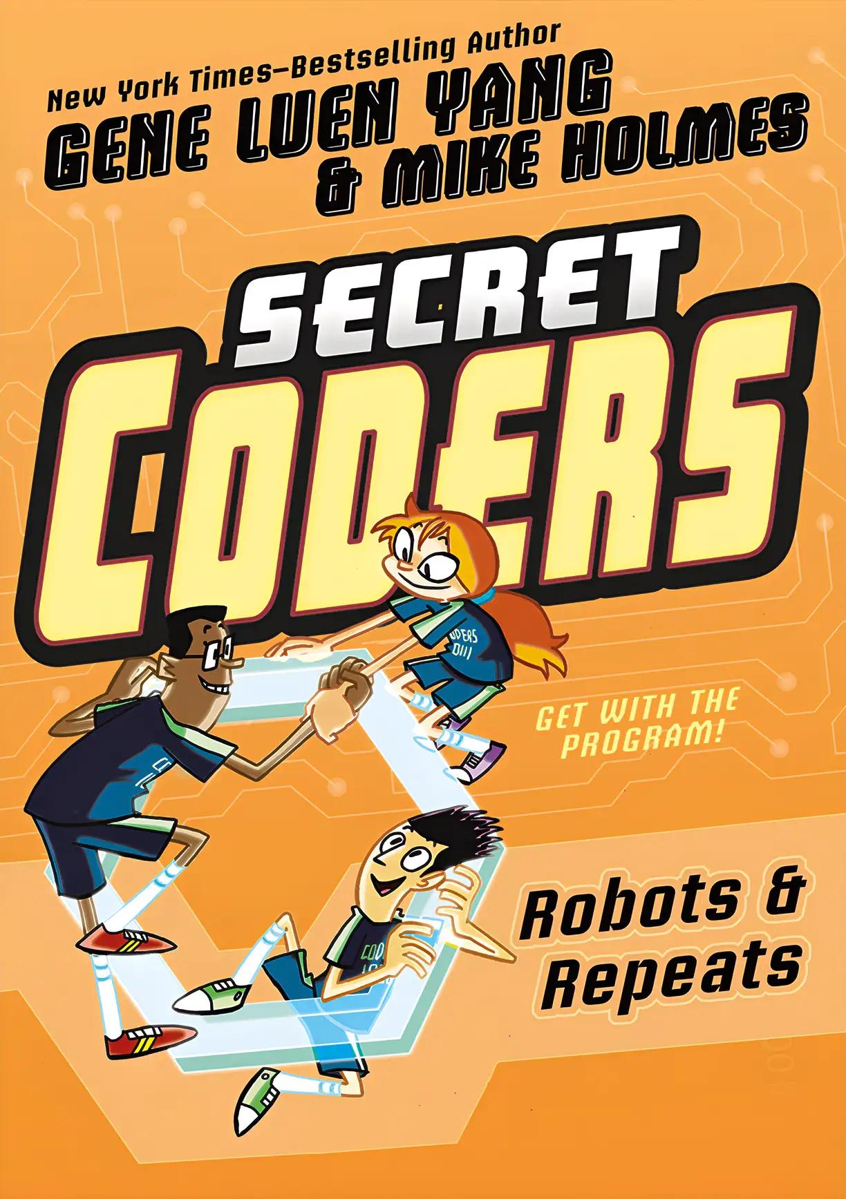 Robots & Repeats: Secret Coders