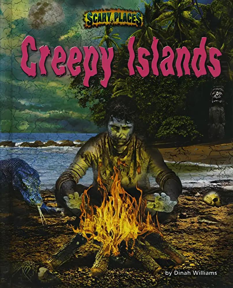 Creepy Islands (Scary Places)