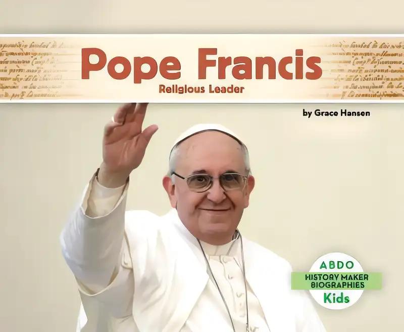 Pope Francis: Religious Leader (History Maker Biographies)