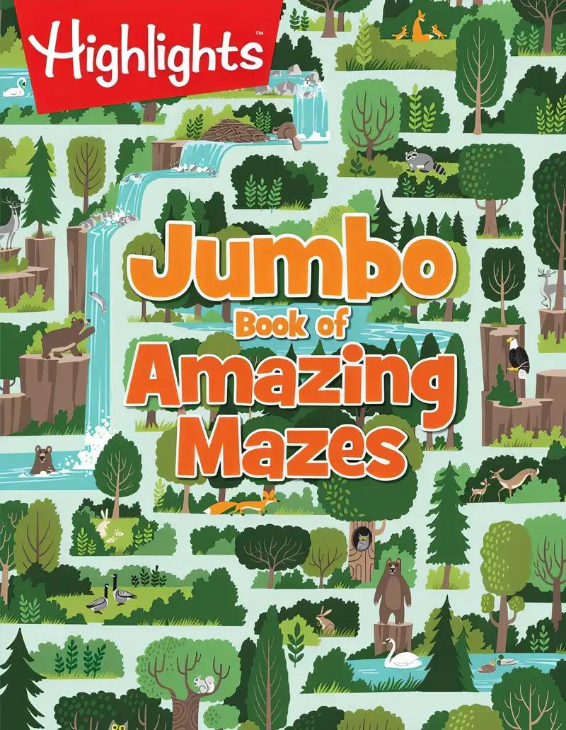 Jumbo Book of Amazing Mazes (Highlights™ Jumbo Books & Pads)