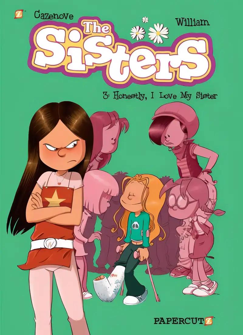 The Sisters Vol. 3: Honestly, I Love My Sister (3)