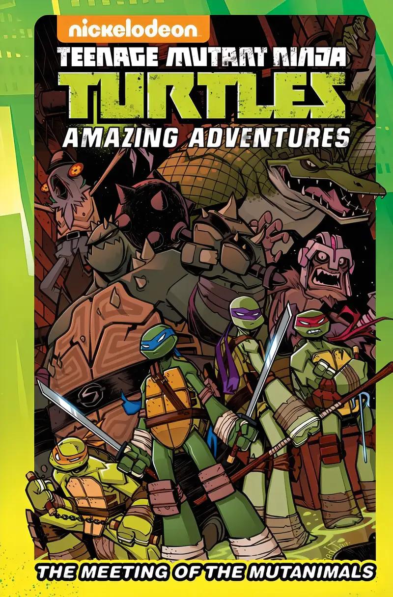 Teenage Mutant Ninja Turtles Amazing Adventures: The Meeting of the Mutanimals (TMNT Amazing Adventures)