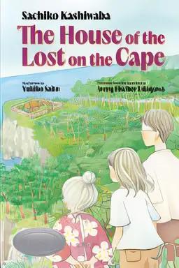 The House of the Lost on the Cape