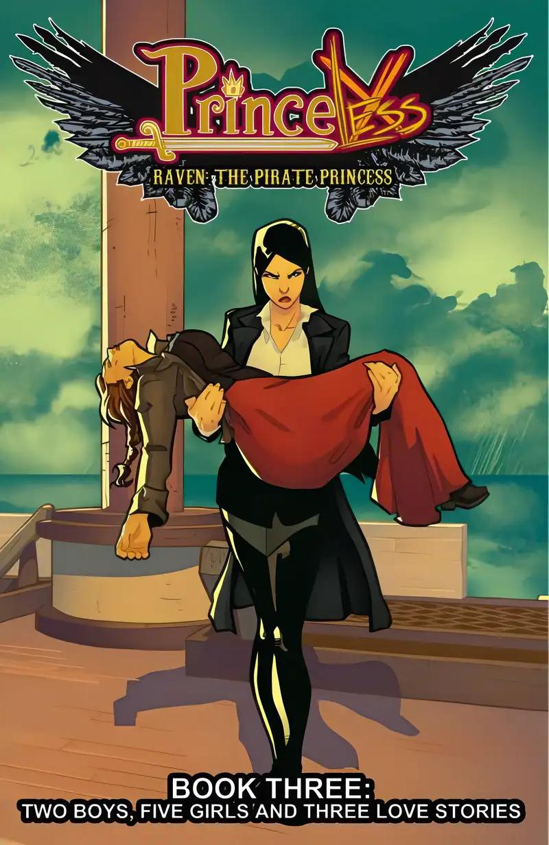 Princeless- Raven: The Pirate Princess Vol. 3: Two Boys, Five Girls, and Three Love Stories