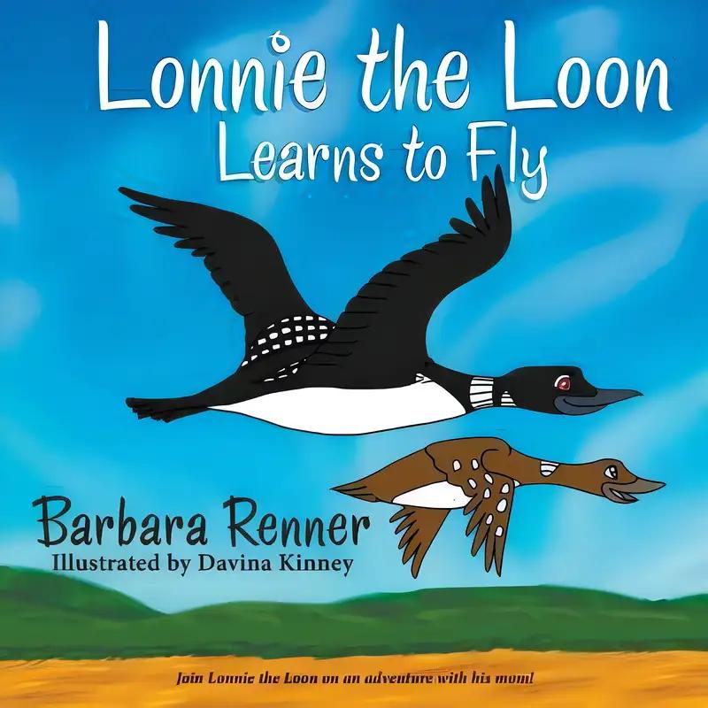 Lonnie the Loon Learns to Fly