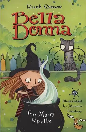 Bella Donna: Too Many Spells