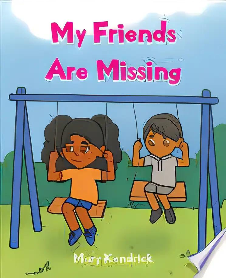 My Friends Are Missing