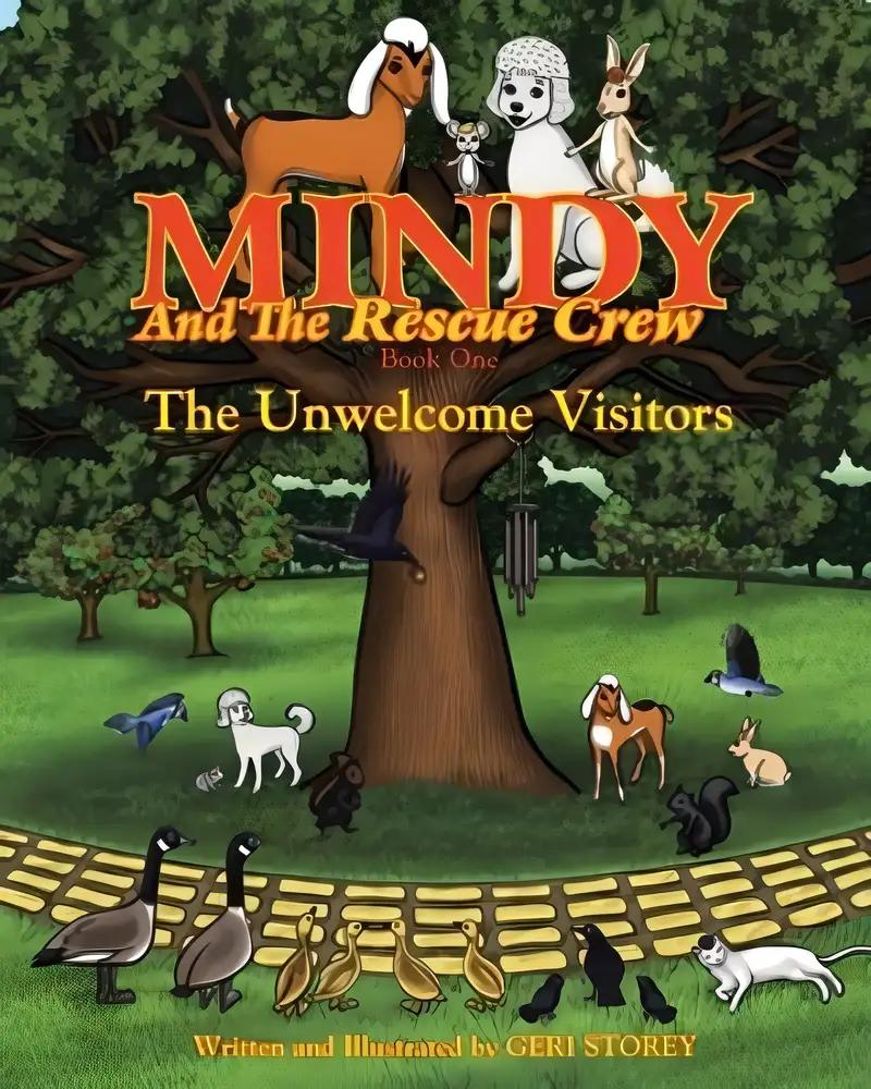 Mindy and the Rescue Crew: The Unwelcome Visitors