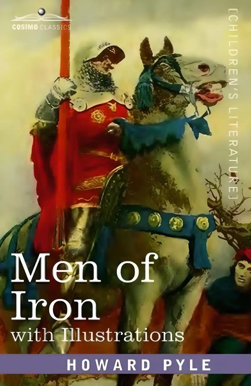 Men of Iron: with illustrations