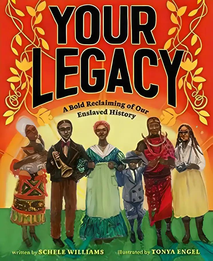 Your Legacy: A Bold Reclaiming of Our Enslaved History