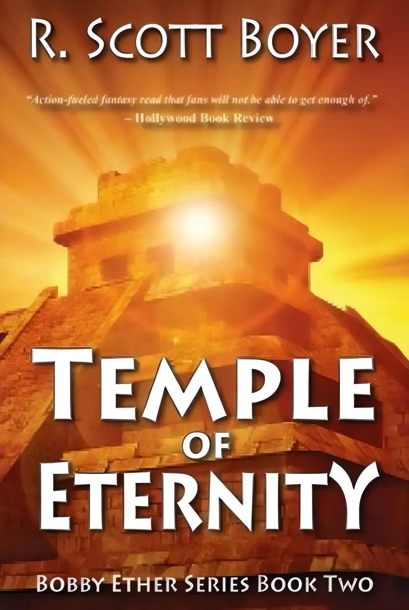 Temple of Eternity (Bobby Ether Series Book 2)