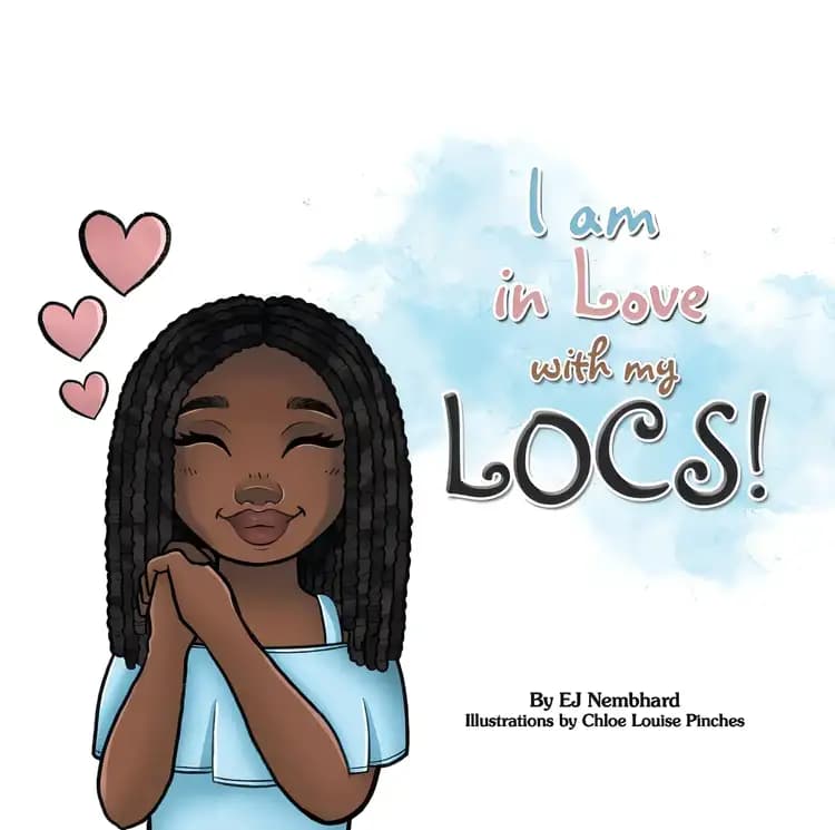 Book cover of 'I Am in Love with My Locs!'