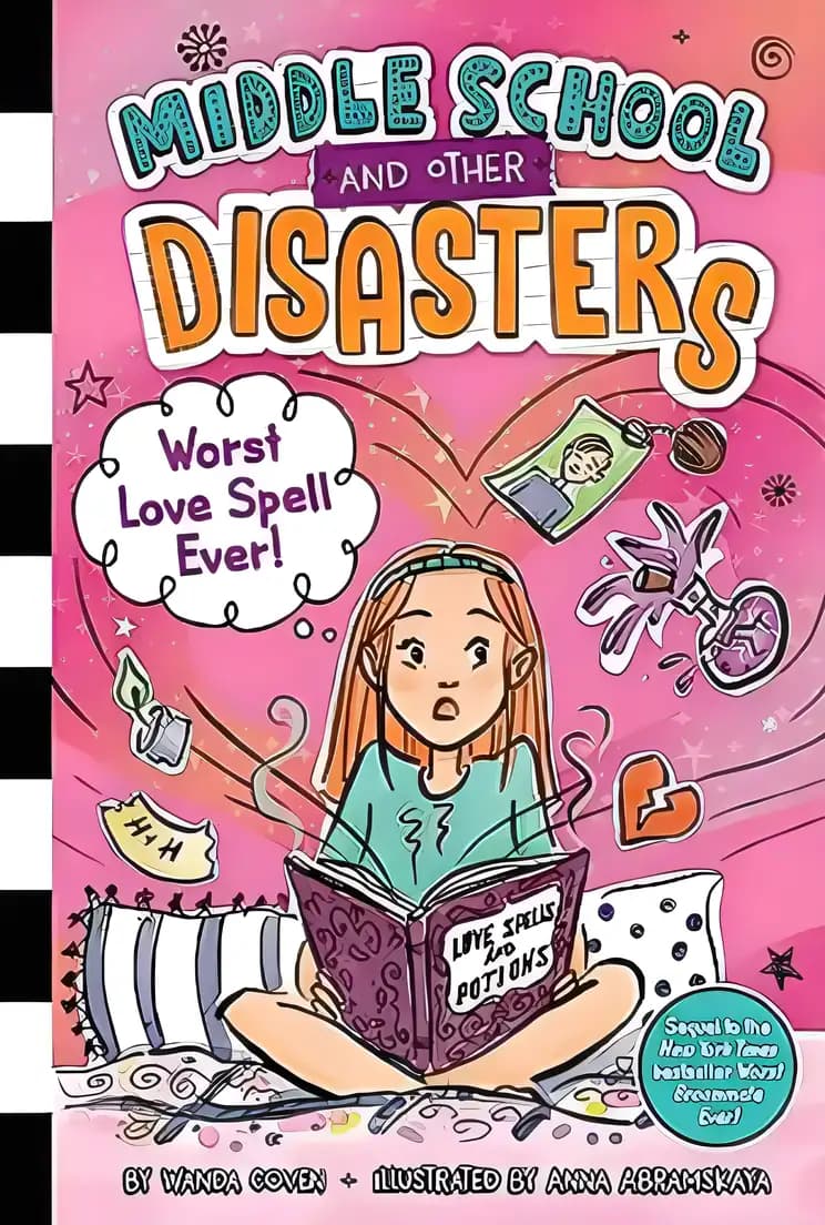 Book cover of 'Worst Love Spell Ever! (2) (Middle School and Other Disasters)'