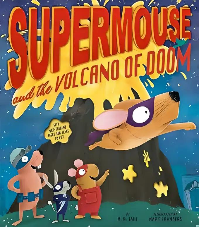 Supermouse and the Volcano of Doom