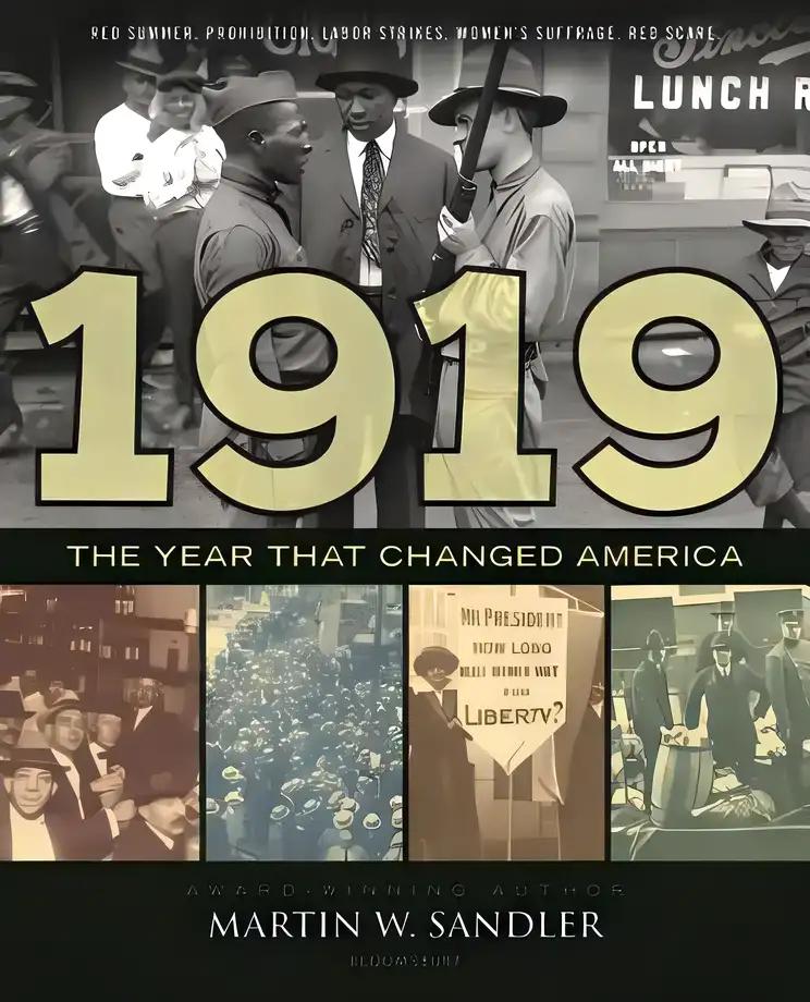 1919 The Year That Changed America