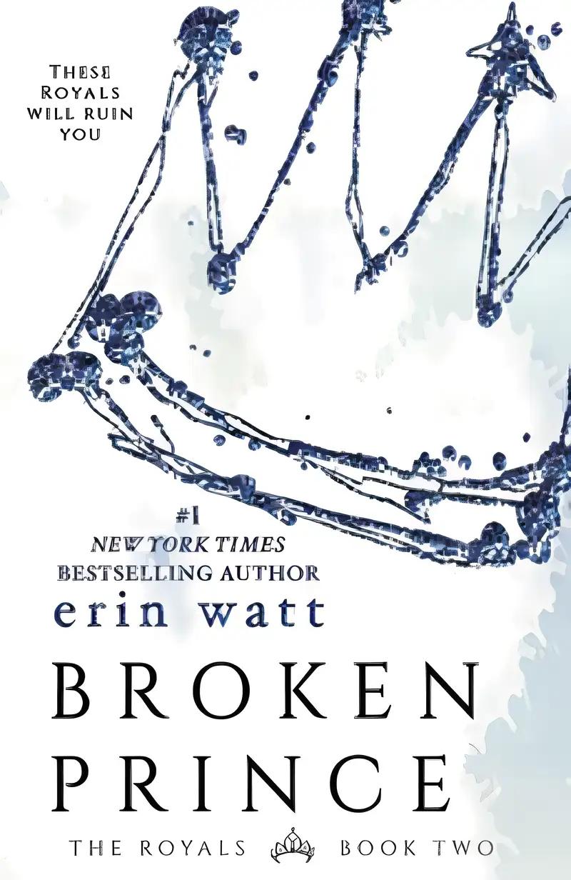 Broken Prince (The Royals Book 2)