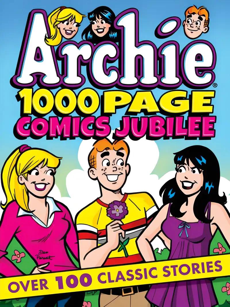 Archie 1000 Page Comics Jubilee (Archie 1000 Page Digests Book 20)