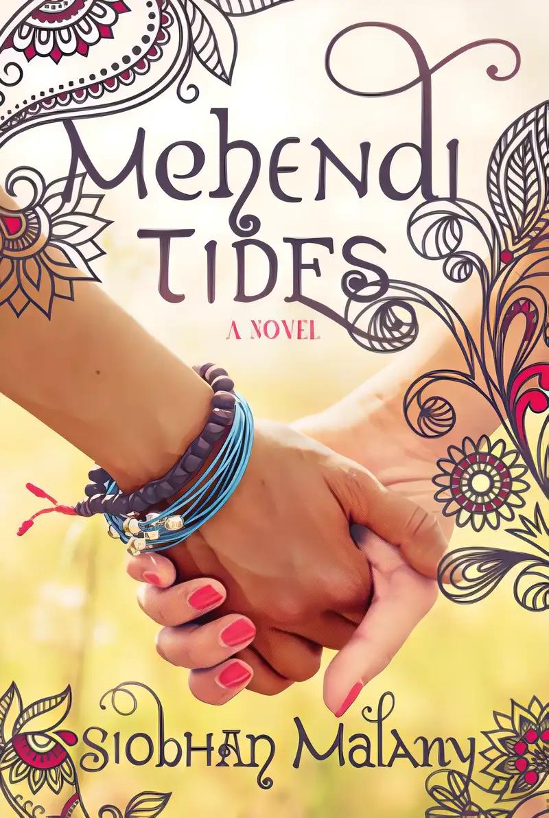 Mehendi Tides: A Novel