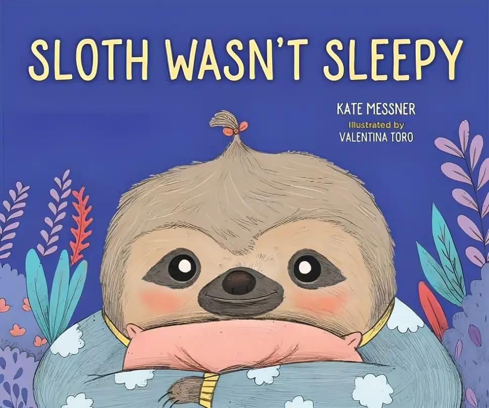 Sloth Wasn't Sleepy