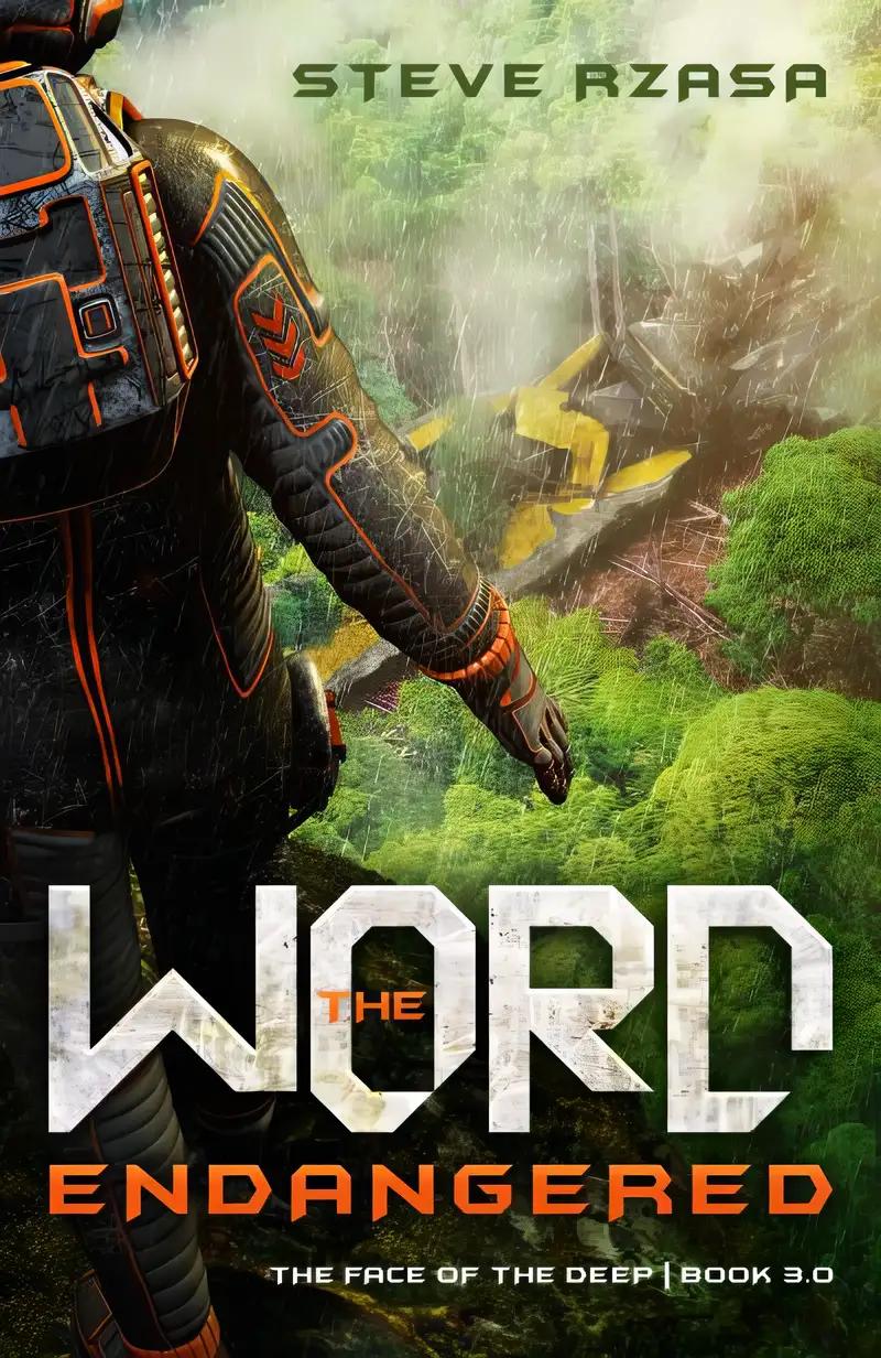 The Word Endangered (The Face of the Deep Book 3)