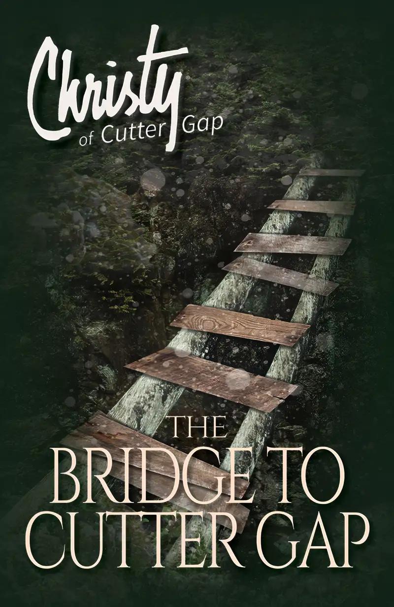 The Bridge to Cutter Gap